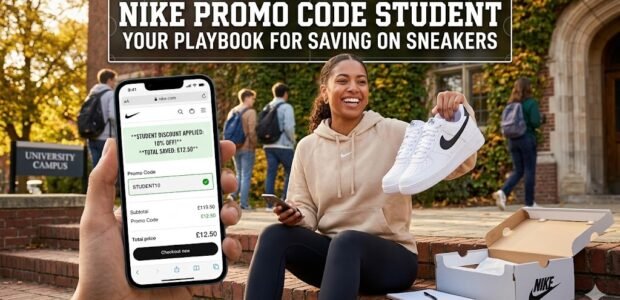 Nike Promo Code Student: Your Ultimate Playbook for Saving on Sneakers